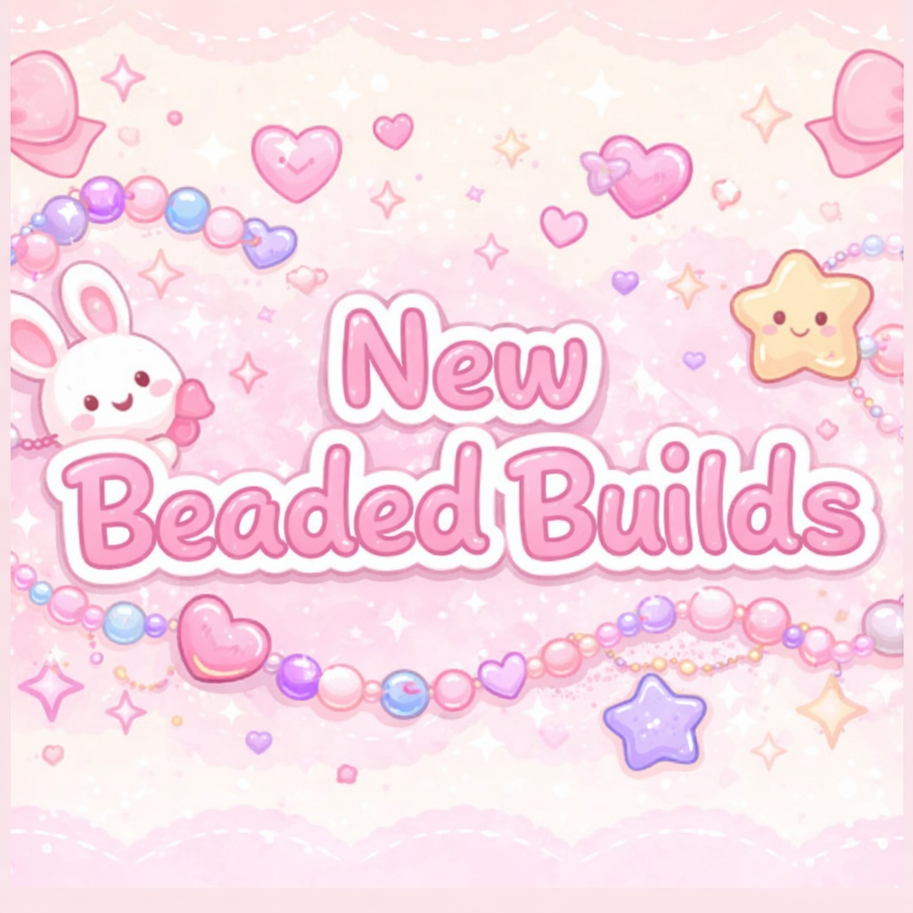*New Beaded Builds(Pens, keychains, etc.)